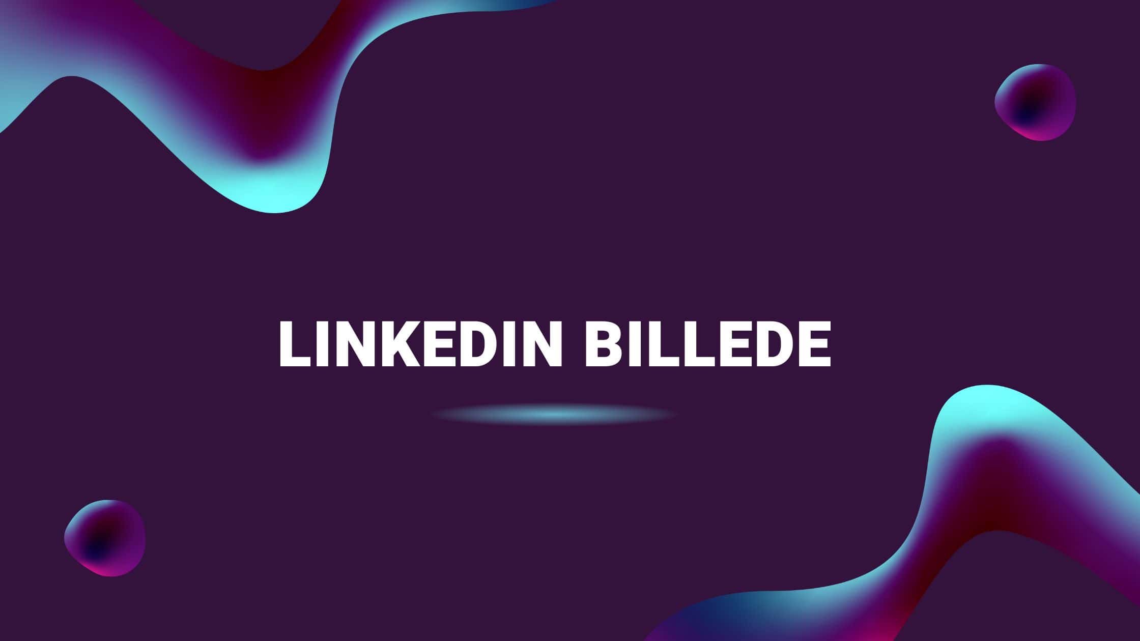 Linkedin billede