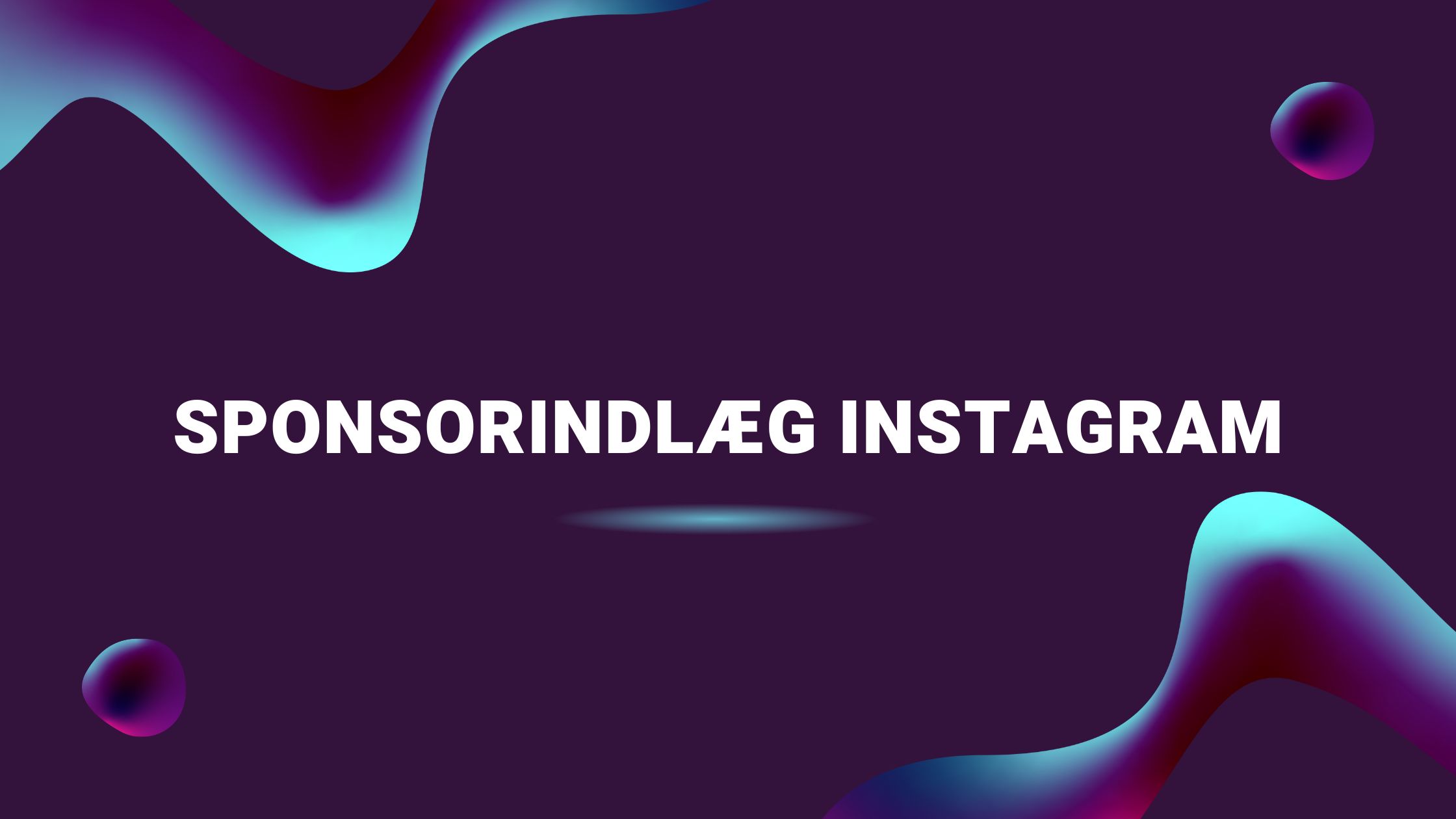Sponsorindlæg Instagram