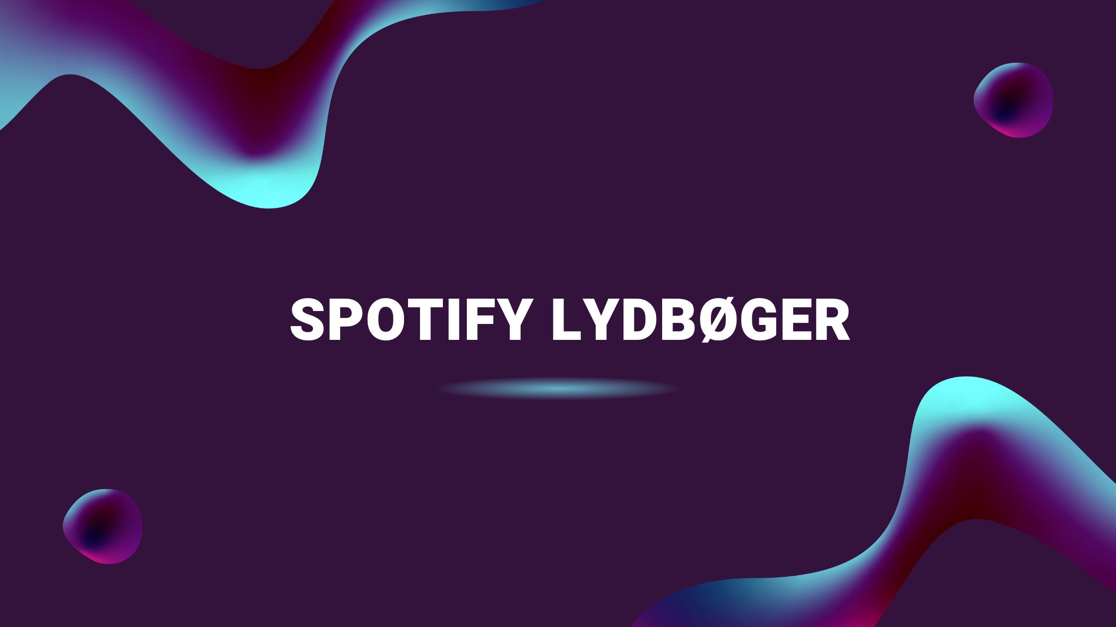 Spotify Lydbøger